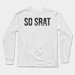 Marble So Srat Long Sleeve T-Shirt